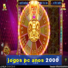 jogos pc anos 2000